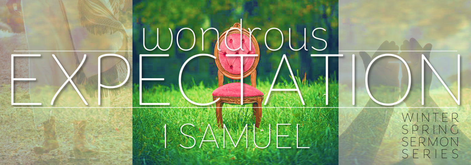 1 Samuel Sermon Series