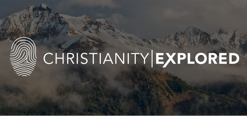 Christianity Explored Friday nights 6:30pm7pm